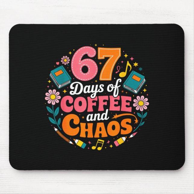 67 Days Of School Coffee Lover 67th Day Of School  Musmatta (Framsidan)