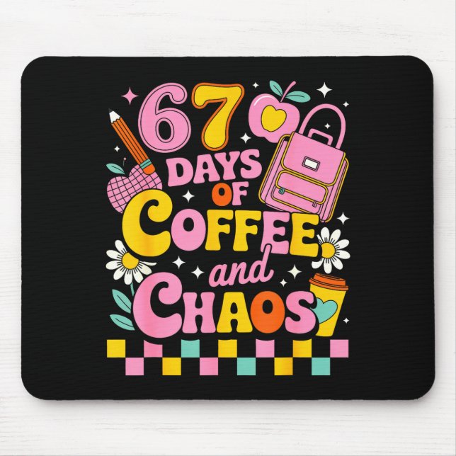 67 Days Of School Coffee Lover 67th Day Of School  Musmatta (Framsidan)