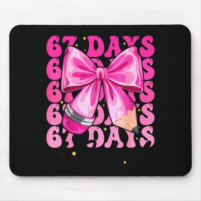 67 Days Of School Coquette Bow Six Seven Meme Teac Musmatta (Framsidan)
