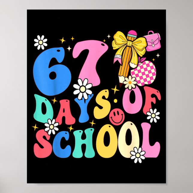 67 Days Of School Coquette Bow Students Teachers 1 Poster (Framsidan)