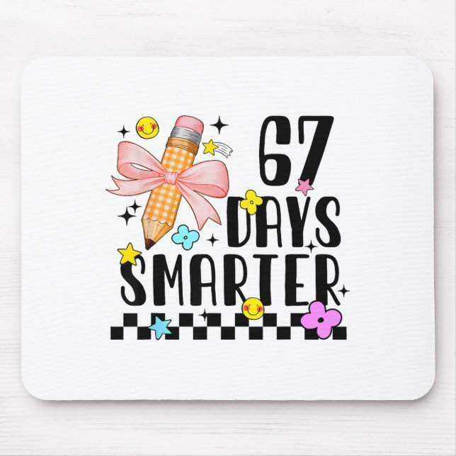 67 Days Of School Funny 67 Days Smarter Student Te Musmatta (Framsidan)