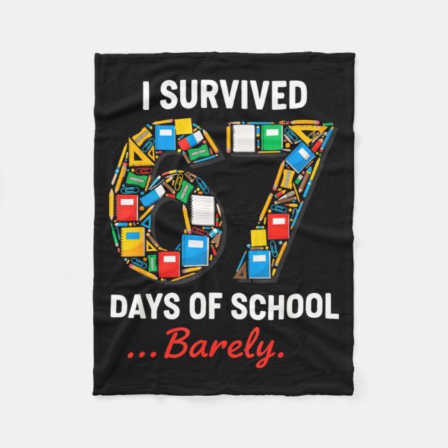 67 Days Of School Funny I Survived Six Seven Meme  Fleecefilt (Framsidan)