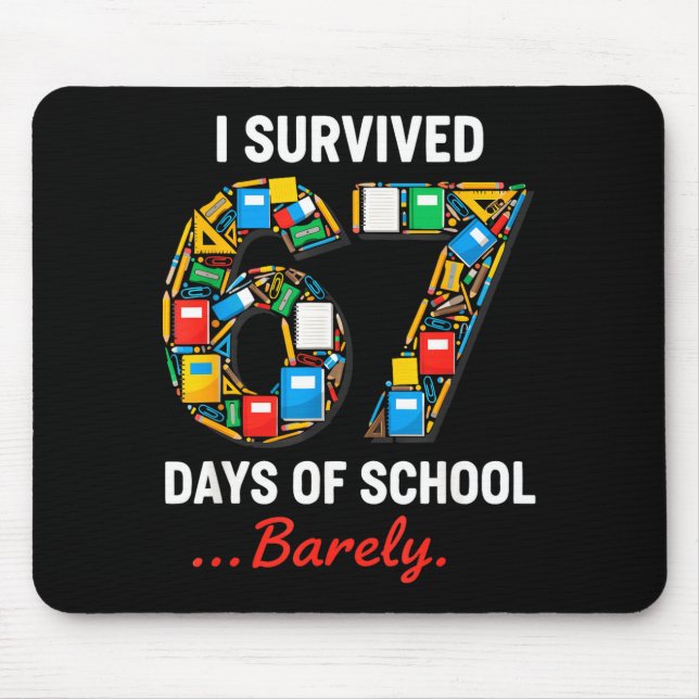 67 Days Of School Funny I Survived Six Seven Meme  Musmatta (Framsidan)