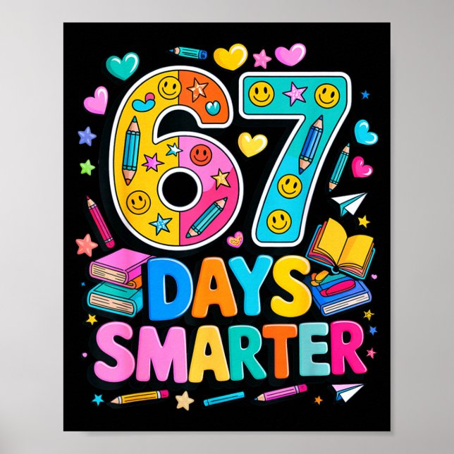 67 Days Of School Funny Meme Teacher Student  Poster (Framsidan)