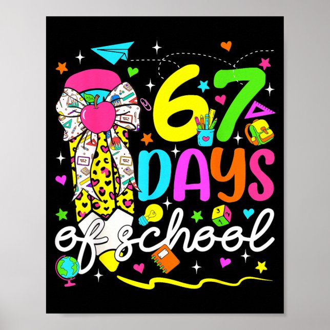67 Days Of School Girls Coquette Bow Pencil 67 Day Poster (Framsidan)