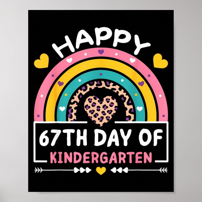67 Days Of School Happy 67th Day Of Kindergarten T Poster (Framsidan)