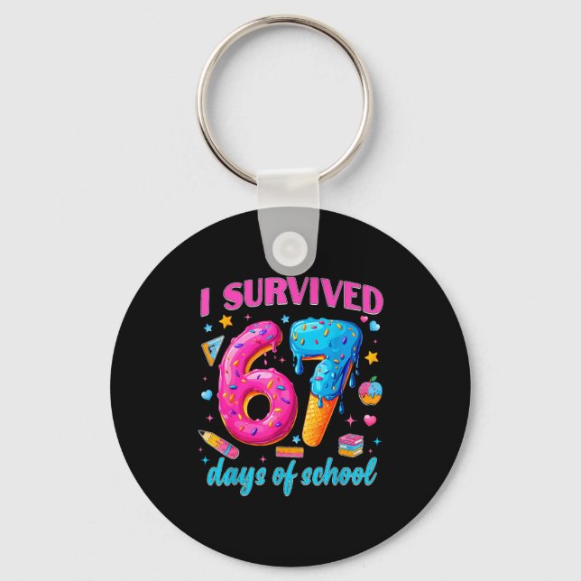 67 Days Of School I Survived Teachers Students 100 Nyckelring (Framsida)