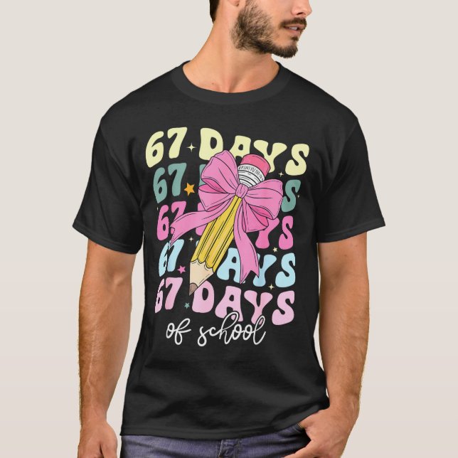 67 Days Of School Pencil Coquette Bow 67th Day Of  T Shirt (Framsida)