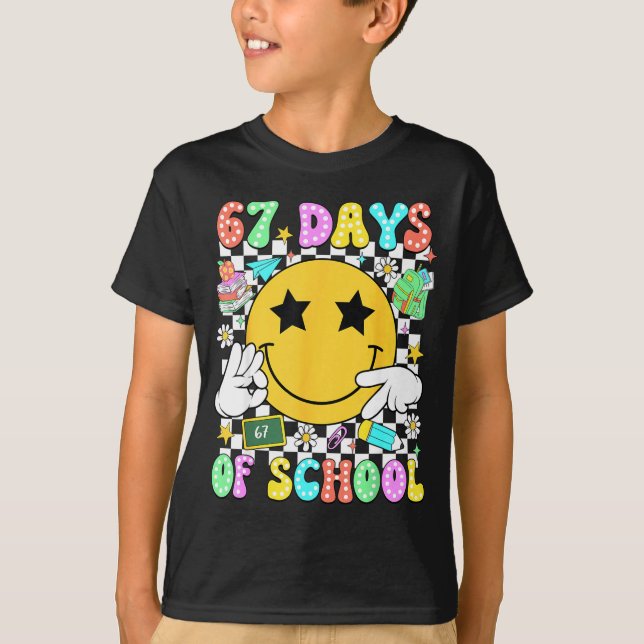 67 Days Of School Six Seven 67 Days Smarter Teache T Shirt (Framsida)