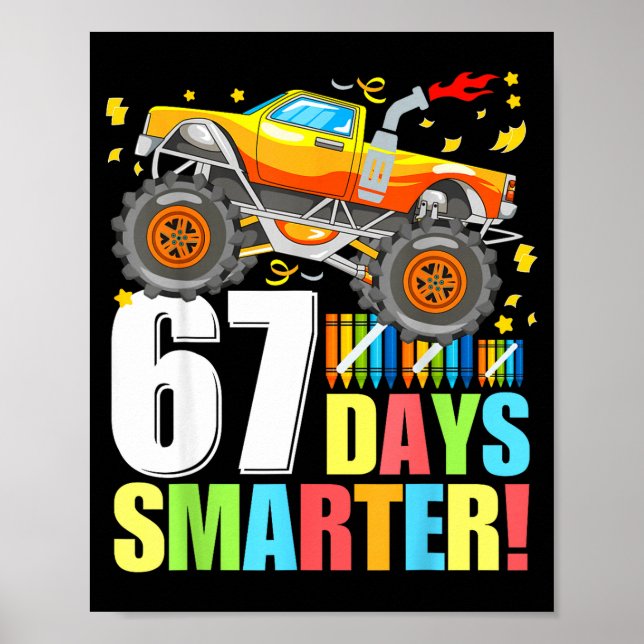 67 Days Of School Smarter Funny Six Seven Monster  Poster (Framsidan)