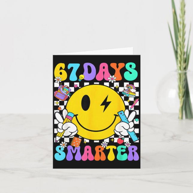 67 Days Of School Smile Face 67 Days Smarter Teach Kort (Framsida)