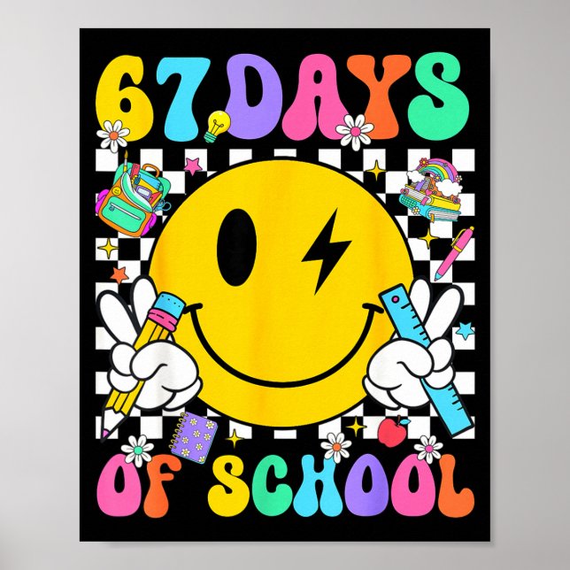 67 Days Of School Smile Face 67 Days Smarter Teach Poster (Framsidan)