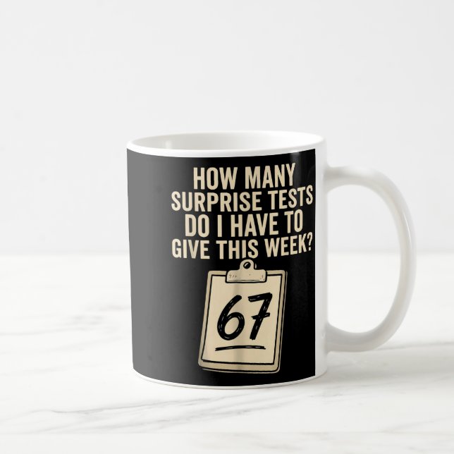 67 Days Of School Teacher 67 Shirt 67 Teacher  Kaffemugg (Höger)