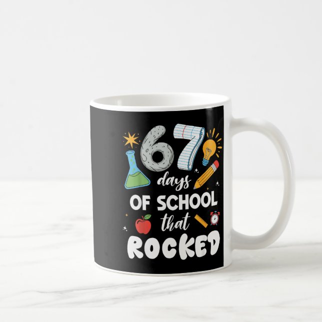 67 Days Of School That Rocked  Kaffemugg (Höger)