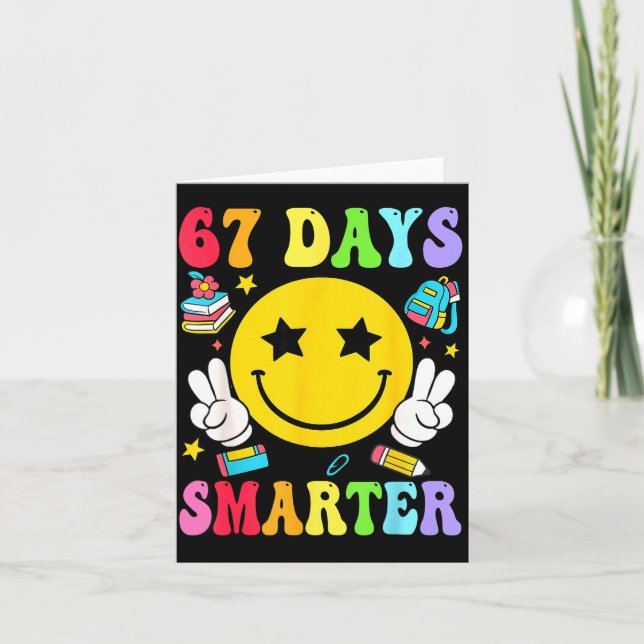 67 Days Smarter 67 Days Of School Teacher Student  Kort (Framsida)