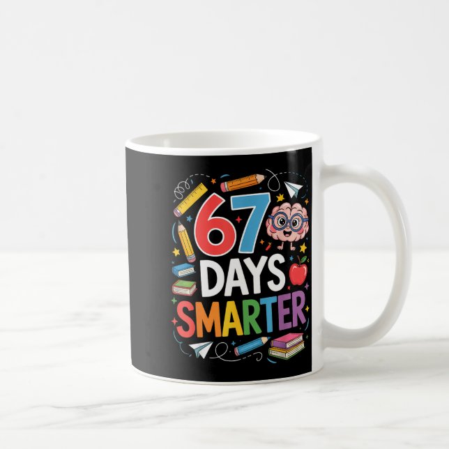 67 Days Smarter 67th Day Of School Teacher Kids Bo Kaffemugg (Höger)