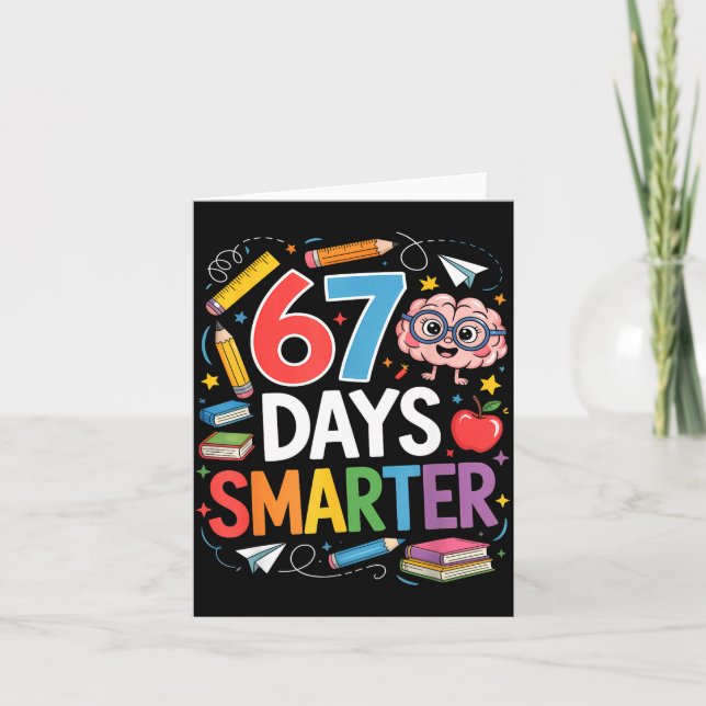 67 Days Smarter 67th Day Of School Teacher Kids Bo Kort (Framsida)