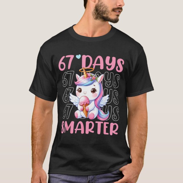 67 Days Smarter Cute Unicorn 67th Day School Girls T Shirt (Framsida)