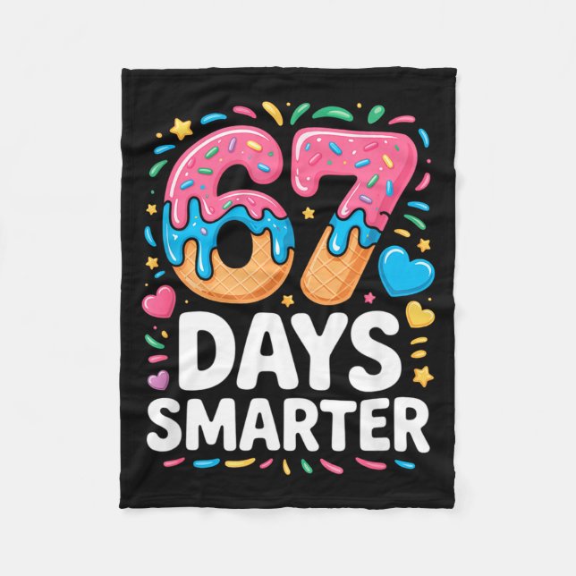 67 Days Smarter Drip Kids Teachers 67 Meme Humor F Fleecefilt (Framsidan)
