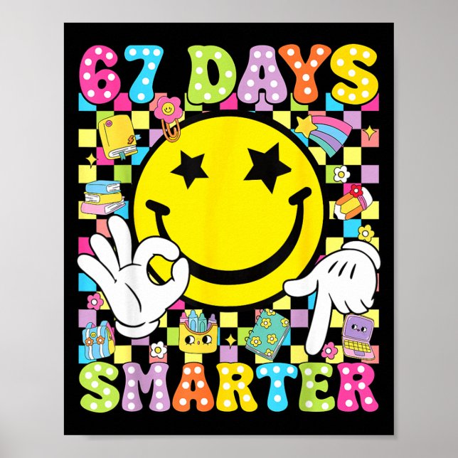 67 Days Smarter Funny Six Seven 67 Meme Teacher St Poster (Framsidan)