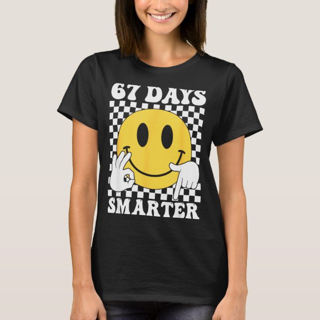 67 Days Smarter Funny Six Seven 6 7 Gen Alpha Slan T Shirt (Framsida)
