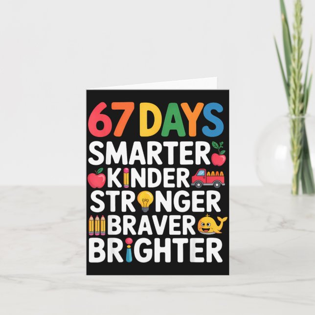 67 Days Smarter Kinder Stronger Braver Brighter  Kort (Framsida)