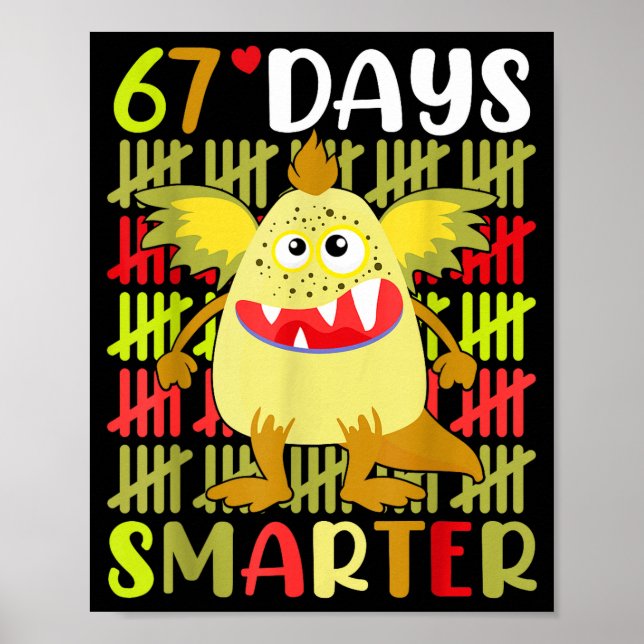 67 Days Smarter Little Monster 67th Day School Gir Poster (Framsidan)