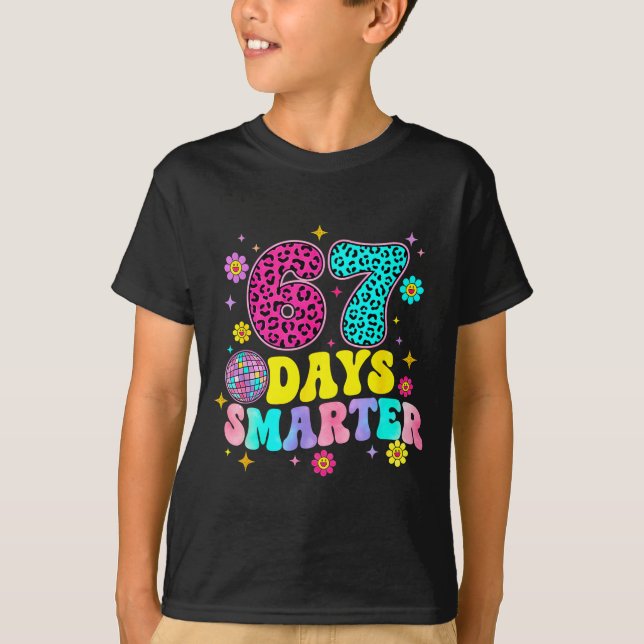 67 Days Smarter School Funny 67 Teachers Students  T Shirt (Framsida)