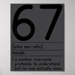 67 Definition Meningen Med 67 Meme Rollig Sex Sju Poster