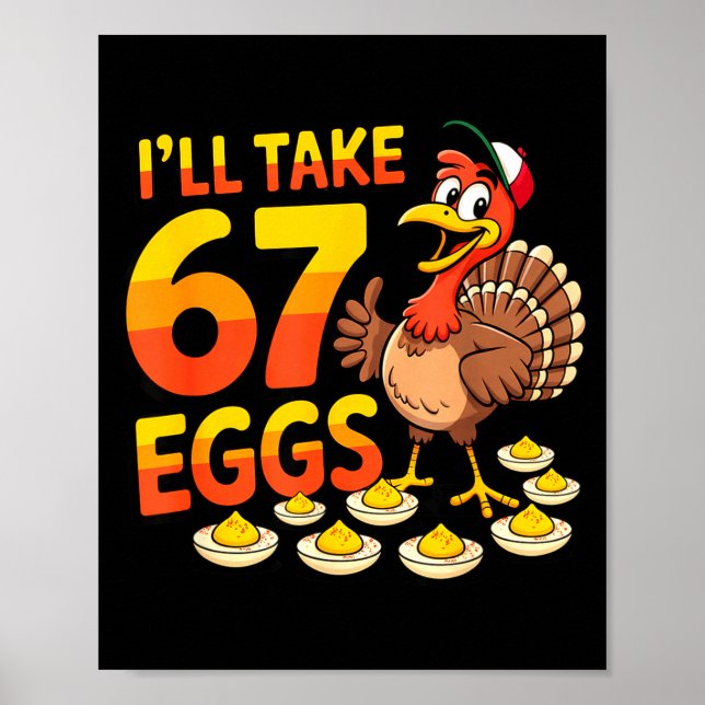 67 Deviled Eggs Lovers Thanksgiving Turkey 67 Funn Poster (Framsidan)