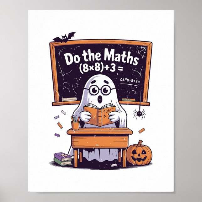 67 Do The Math Ghost Teacher Halloween Costume Mat Poster (Framsidan)