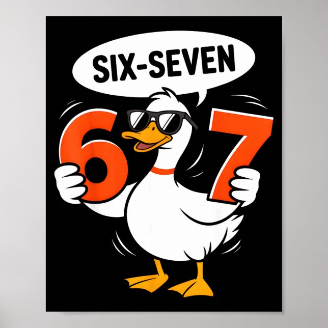 67 Duck Meme Funny Six Seven Gen Alpha Slang Cool  Poster (Framsidan)