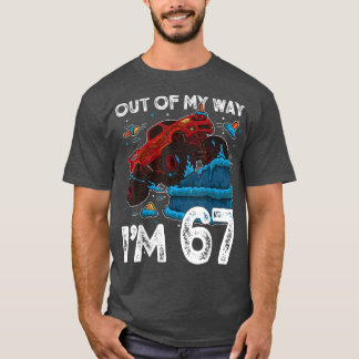 67:e födelsedagsgubben Monster Lastbil ut ur mitt T Shirt