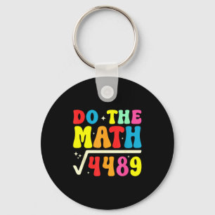 67:e skoldagen Gör matematiken 67 kvadratrot 4489 Nyckelring