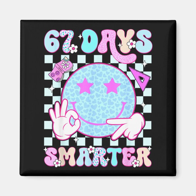 67:e skoldags skjorta 67 dagar smartare lärare B Magnet (Framsidan)