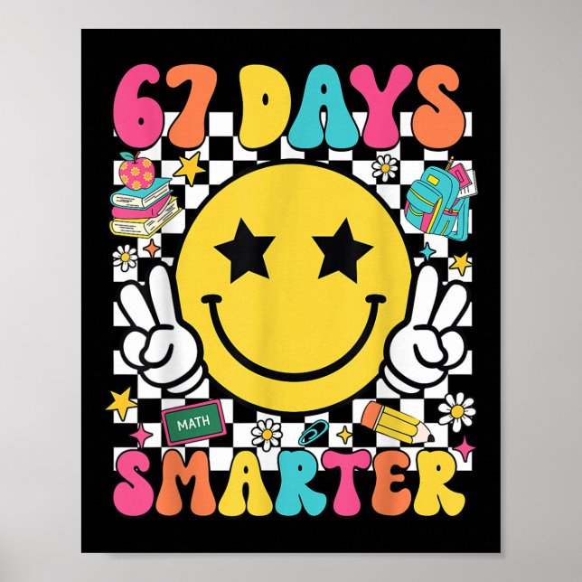 67:e skoldags skjorta 67 dagar smartare lärare B Poster (Framsidan)