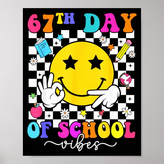 67:e skoldagsstämning 67 Meme Söt leende ansikte T Poster (Framsidan)