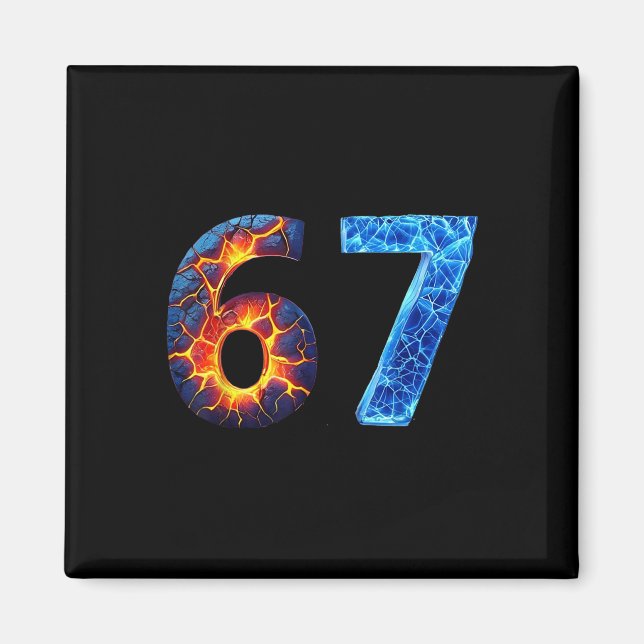 67 Eld Is Nummer Rollig Sex Sju Meme 6 7  Magnet (Framsidan)
