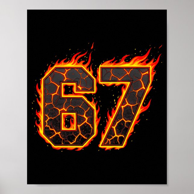 67 Flames Meme Six Seven Fire Funny Gen Alpha Slan Poster (Framsidan)