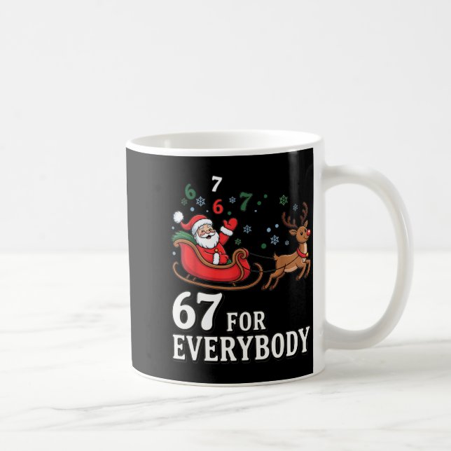 67 For Everybody Christmas Six Seven Xmas Costume  Kaffemugg (Höger)
