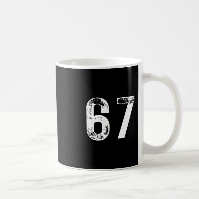67 - Funny Meme Pullover Hoodie Kaffemugg (Höger)