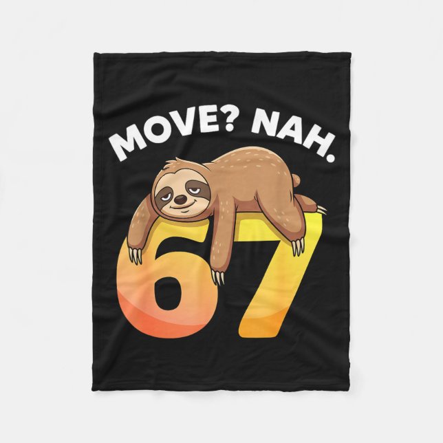67 Funny Sloth Six Seven Meme Move_ Nah Humor Anim Fleecefilt (Framsidan)