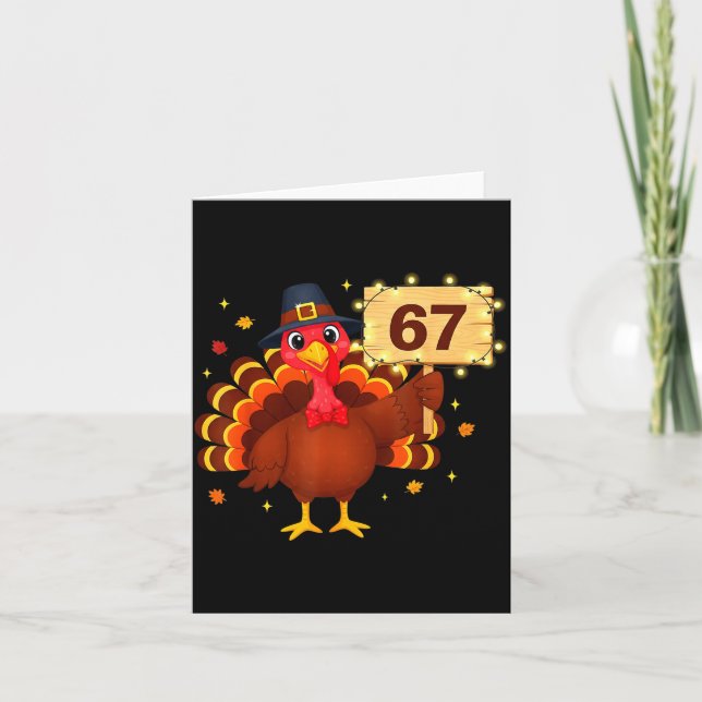 67 Funny Thanksgiving Turkey Meme Six Seven 6 7 Gi Kort (Framsida)