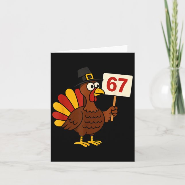 67 Funny Thanksgiving Turkey Meme Six Seven 6 7 Gi Kort (Framsida)