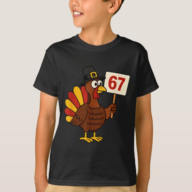 67 Funny Thanksgiving Turkey Meme Six Seven 6 7 Gi T Shirt (Framsida)