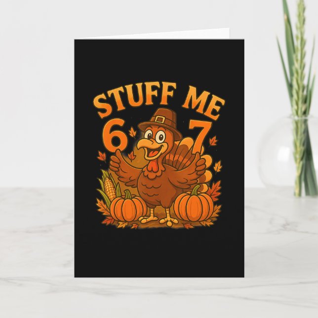 67 fyll mig Thanksgivingturkey  Kort (Framsida)