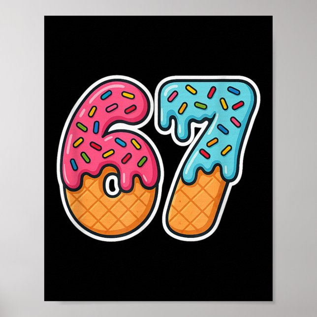 67 Glass Meme Drip Six Seven Slang Gen Alpha  Poster (Framsidan)