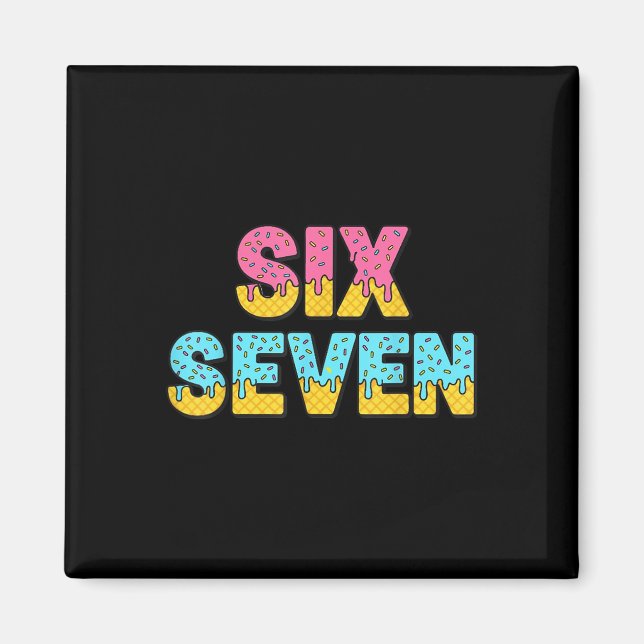 67 Glass Strömmemem rolig Six Seven Gen Alpha S Magnet (Framsidan)
