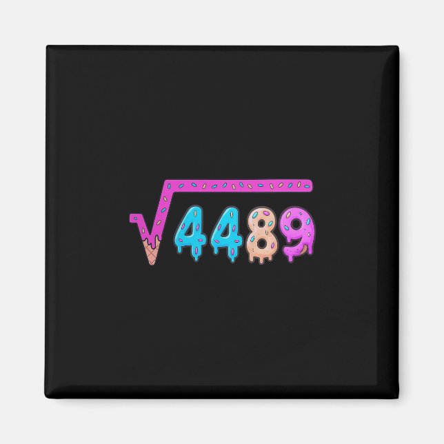 67 Glassdråpe Meme Kvadratrot 4489 Slang Matematik Magnet (Framsidan)