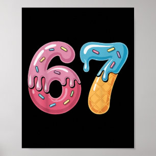 67 Glassis Cream Drip Meme Rolig Six Seven Gen Alp Poster